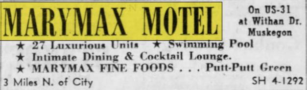 Marymax Motel - Sept 1961 Ad (newer photo)